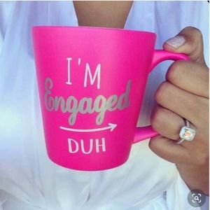 Francesca's I'm Engaged Duh Ceramic Mug
